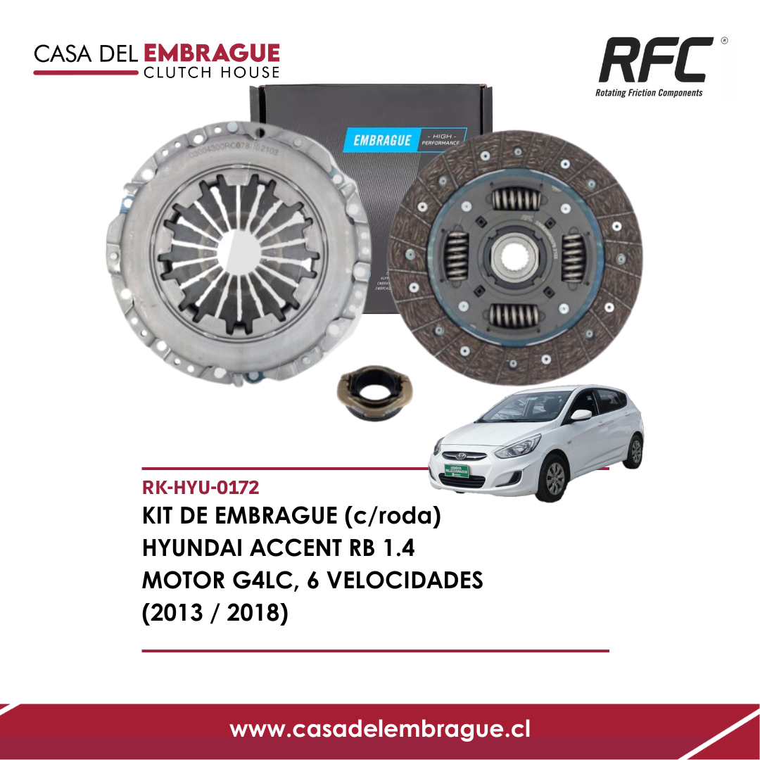Kit de Embrague Hyundai Accent RB 1.4 (con Rodamiento), Caja 6 Velocidades, Años 2013 a 2018